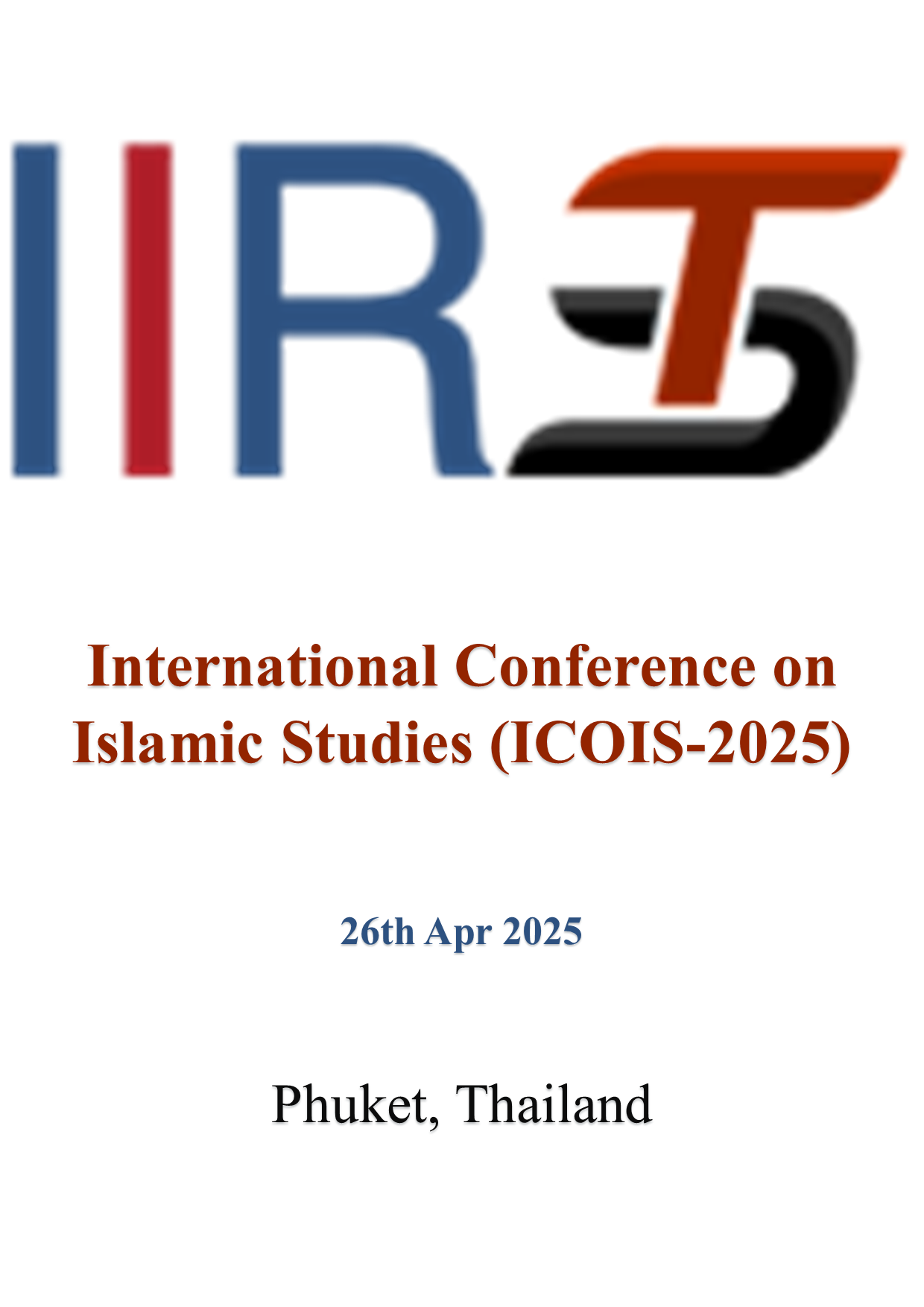 International Conference on Islamic Studies (ICOIS-2025) Phuket, Thailand